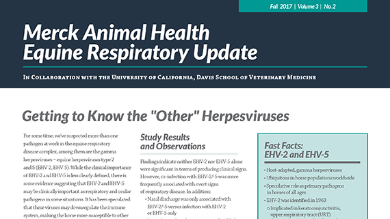 Merck Animal Health Equine Respiratory Update Fall 2017