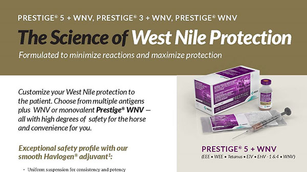 Prestige 5 + WNV West Nile Virus the science of west nile protection